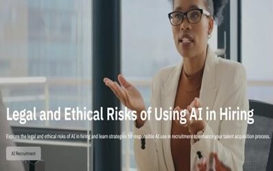 Legal and Ethical Risks of Using AI in Hiring – Featured on: Recruitics, Written by: Austin Anderson